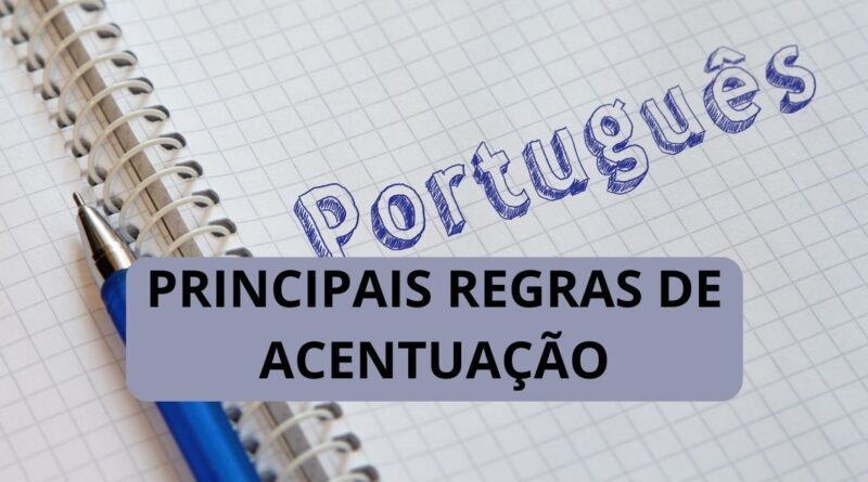 Acentuação das palavras, Regras de Acentuação