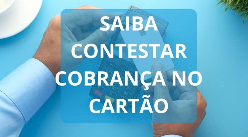 Como contestar cobrança indevida no cartão de crédito