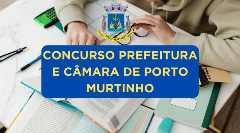 Apostilas Concurso Prefeitura e Câmara de Porto Murtinho - MS; 143 vagas 1 Concurso Prefeitura e Câmara de Porto Murtinho, Prefeitura e Câmara de Porto Murtinho, Apostilas Concurso Prefeitura e Câmara de Porto Murtinho