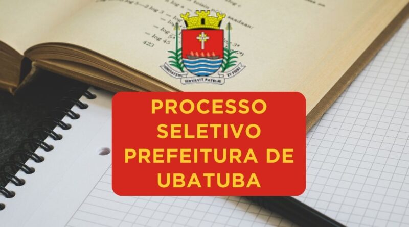 Processo Seletivo Prefeitura de Ubatuba, Prefeitura de Ubatuba, Apostilas Processo Seletivo Prefeitura de Ubatuba