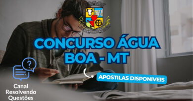 Apostilas Concurso Água Boa - MT: 262 vagas, inscrições abertas! 1 Concurso Água Boa, Concurso de Água Boa, Concurso Água Boa MT, Apostilas Concurso Água Boa