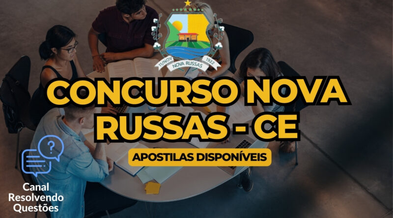 Apostilas Concurso Nova Russas - CE: 196 vagas, inscrições abertas 9 Concurso Nova Russas, Concurso Nova Russas, Edital de Nova Russas, Apostilas Concurso Nova Russas