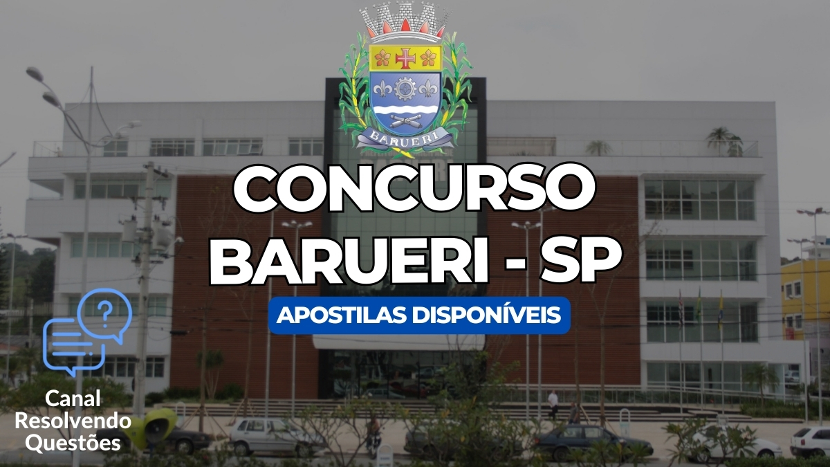 Apostilas Concurso Barueri SP: 14 vagas, renumeração, datas e detalhes 5 Concurso Barueri SP, Concurso Barueri, Edital Concurso Barueri, Apostilas Concurso Barueri