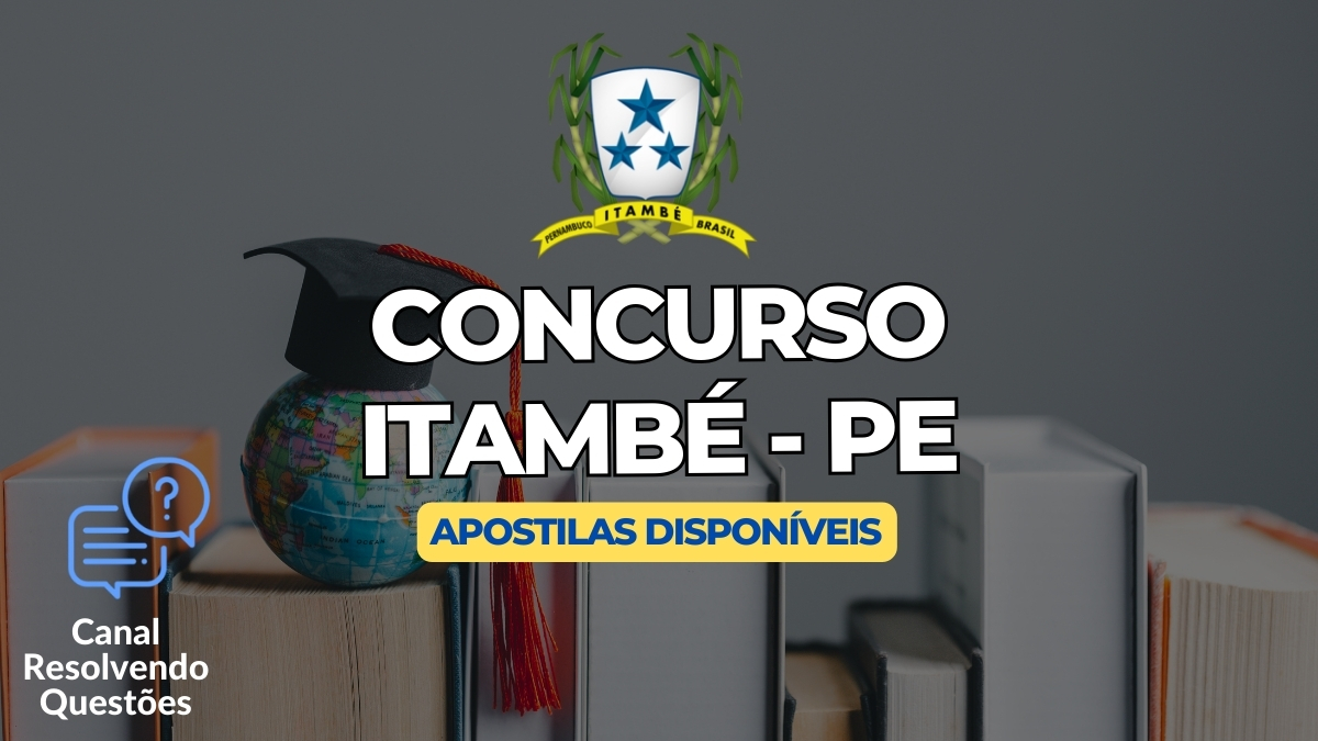 Concurso Itambé PE 2024, Concurso Itambé PE, Concurso Itambé, Apostilas Concurso Itambé