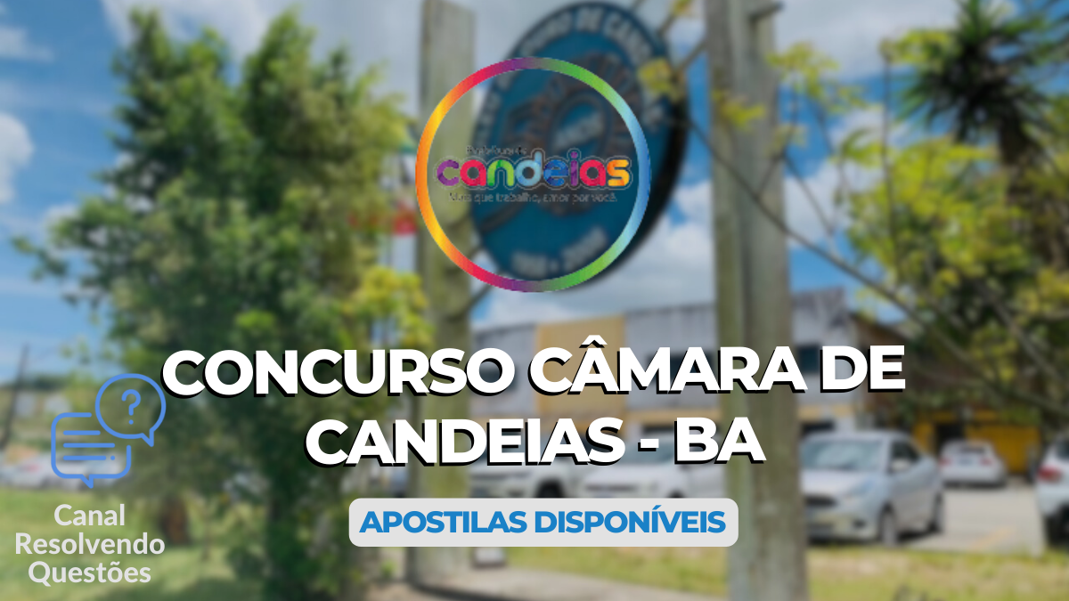 Concurso Câmara de Candeias - BA