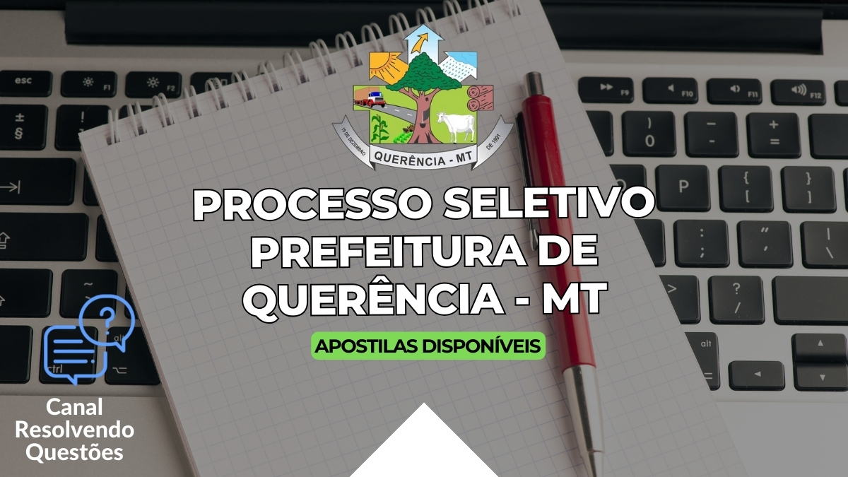 Processo seletivo Prefeitura de Querência, Concurso Prefeitura de Querência, Prefeitura de Querência, Apostilas Processo seletivo Prefeitura de Querência