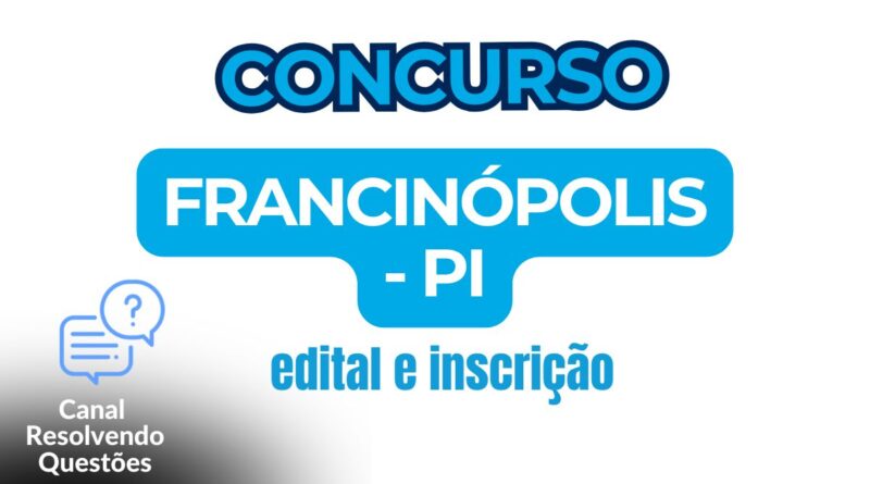 Concurso Francinópolis - PI