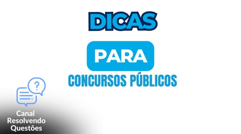 Dicas para concursos
